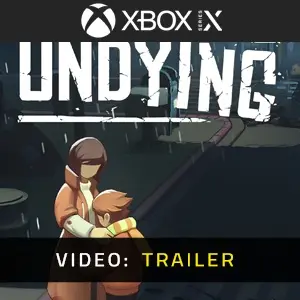Undying Xbox Series - Video Trailer