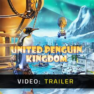 United Penguin Kingdom - Video Trailer