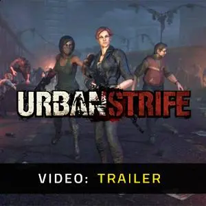 Urban Strife - Video Trailer