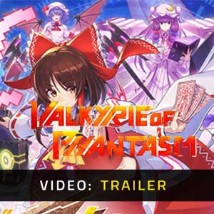 Valkyrie of Phantasm - Trailer