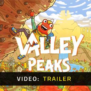 Valley Peaks Video Trailer