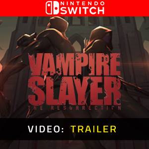 Vampire Slayer The Resurrection Nintendo Switch - Video Trailer