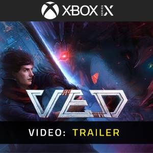 VED Xbox Series- Video Trailer