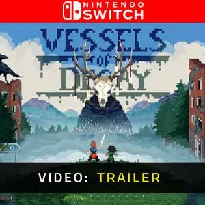 Vessels of Decay Nintendo Switch - Video Trailer