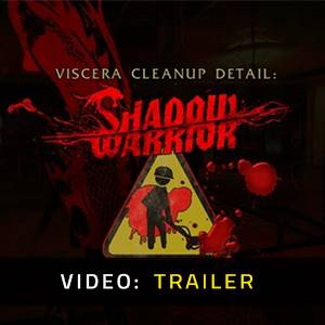 Viscera Cleanup Detail Shadow Warrior Video Trailer