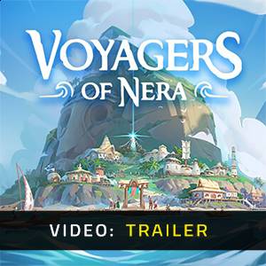 Voyagers of Nera - Video Trailer