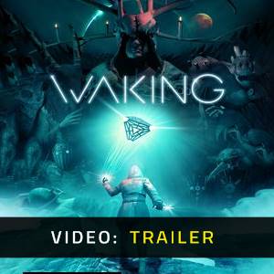 Waking - Trailer