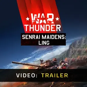 War Thunder Senrai Maidens: Ling Pack - Video Trailer