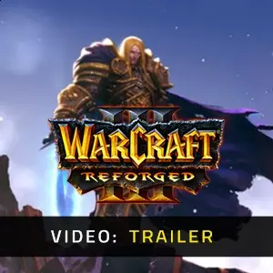 Warcraft 3: Reforged - Video Trailer
