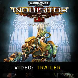 Warhammer 40000 Inquisitor Martyr - Video Trailer