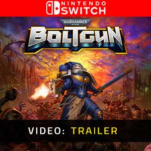Warhammer 40K Boltgun Nintendo Switch- Video Trailer