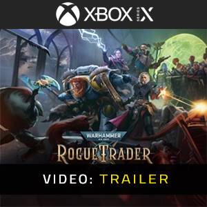Warhammer 40k Rogue Trader Xbox Series Video Trailer