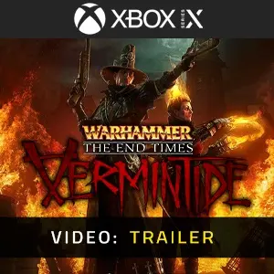 Warhammer: End Times - Vermintide Xbox Series - Trailer
