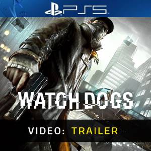 Watch Dogs - Video Trailer