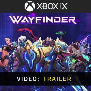 Wayfinder Video Trailer