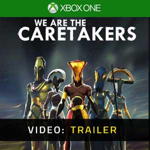 We Are The Caretakers Xbox One- Video Trailer