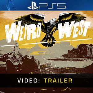 Weird West PS5 Video Trailer