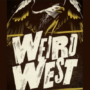 Weird West Releases With Launch Trailer