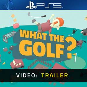What the Golf? PS5- Video Trailer