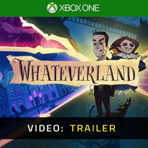Whateverland - Video Trailer