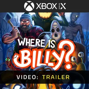 Where is Billy? Xbox Series – Trailer