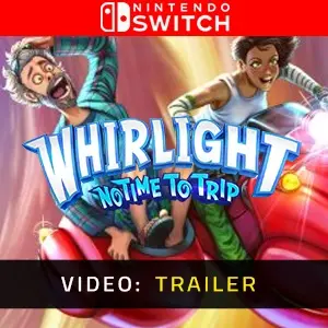Whirlight No Time To Trip Nintendo Switch - Trailer Video