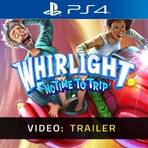 Whirlight No Time To Trip PS4 - Trailer Video