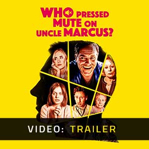 Who Pressed Mute on Uncle Marcus Video Trailer