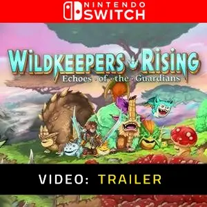 Wildkeepers Rising Nintendo Switch Video Trailer