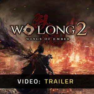 Wo Long 2 Wings of Ember - Trailer