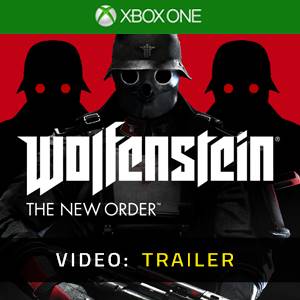 Wolfenstein The New Order Xbox One - Trailer