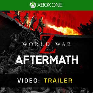 World War Z Aftermath Xbox One Video Trailer
