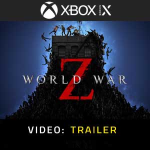 World War Z Xbox Series X Video Trailer