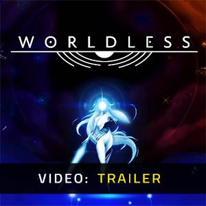 Worldless - Video Trailer