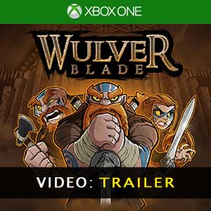Wulverblade Xbox One Video Trailer