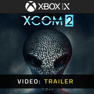 XCOM 2 Xbox Series- Trailer
