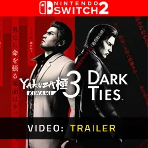 Yakuza Kiwami 3 & Dark Ties Nintendo Switch 2 - Trailer Video