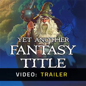 Yet Another Fantasy Title Video Trailer