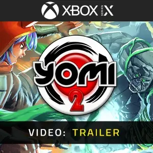 Yomi 2 Xbox Series - Trailer