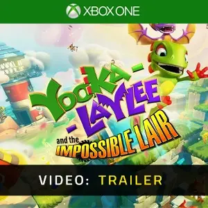 Yooka-Laylee and the Impossible Lair Xbox One - Video Trailer