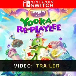 Yooka-Replaylee Nintendo Switch - Video Trailer