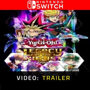 Yu-Gi-Oh! Legacy of the Duelist Link Evolution Nintendo Switch Video Trailer