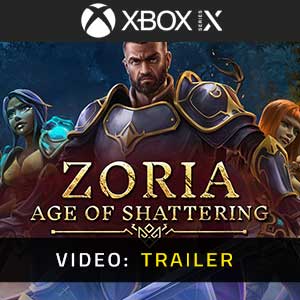 Zoria Age of Shattering Xbox Series- Video Trailer